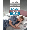 SALDI DORELAN AGOSTO 2026 - SCONTI FINO AL 50% SUI PRODOTTI IN ESPOSIZIONE